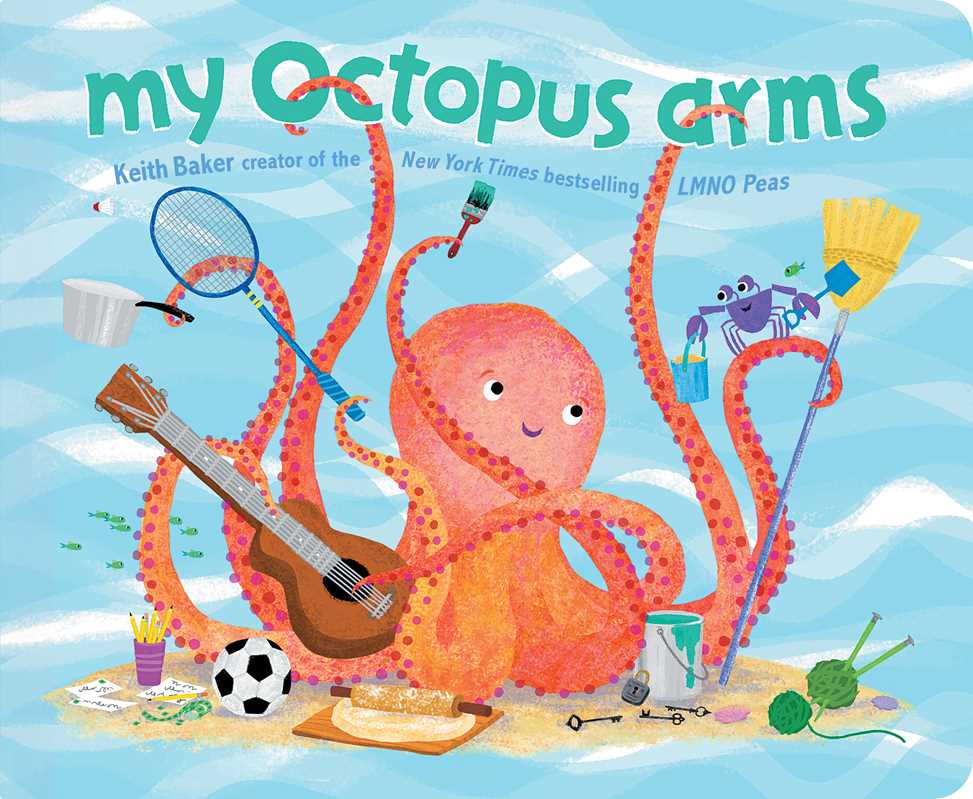 My Octopus Arms by Keith Baker
