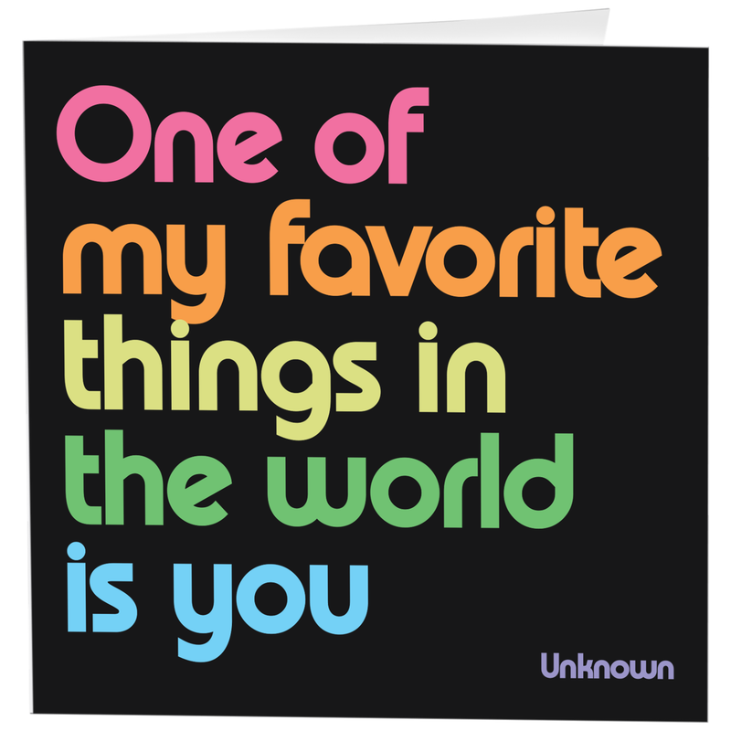 Greeting Card "One of My Favorite Things" Inspirational Card